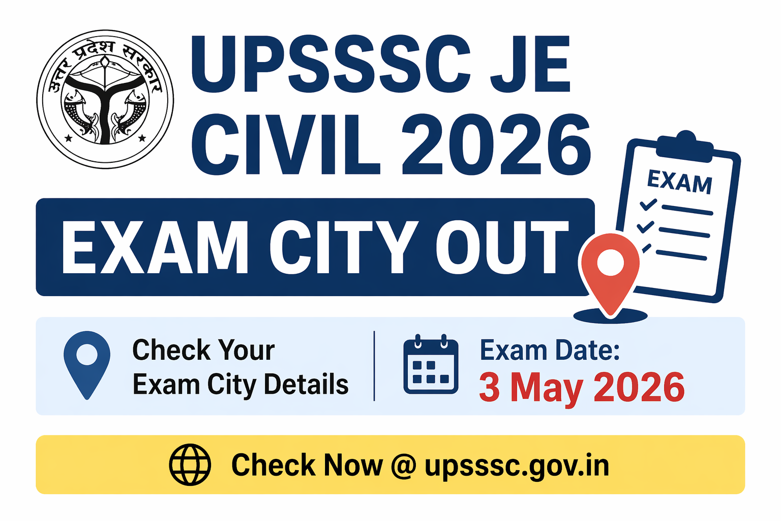 UPSSSC JE Civil Exam City 2026 Out – Check Junior Engineer Exam Date, City Details @ upsssc.gov.in